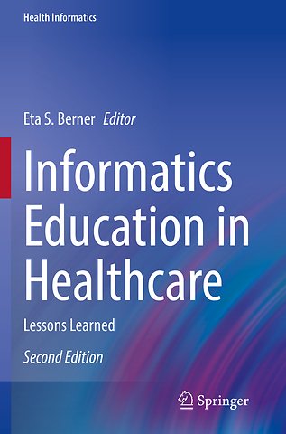 Informatics Education in Healthcare