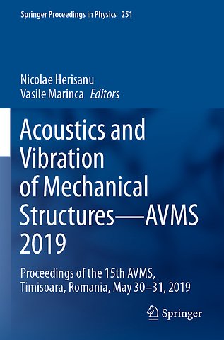 Acoustics and Vibration of Mechanical Structures—AVMS 2019
