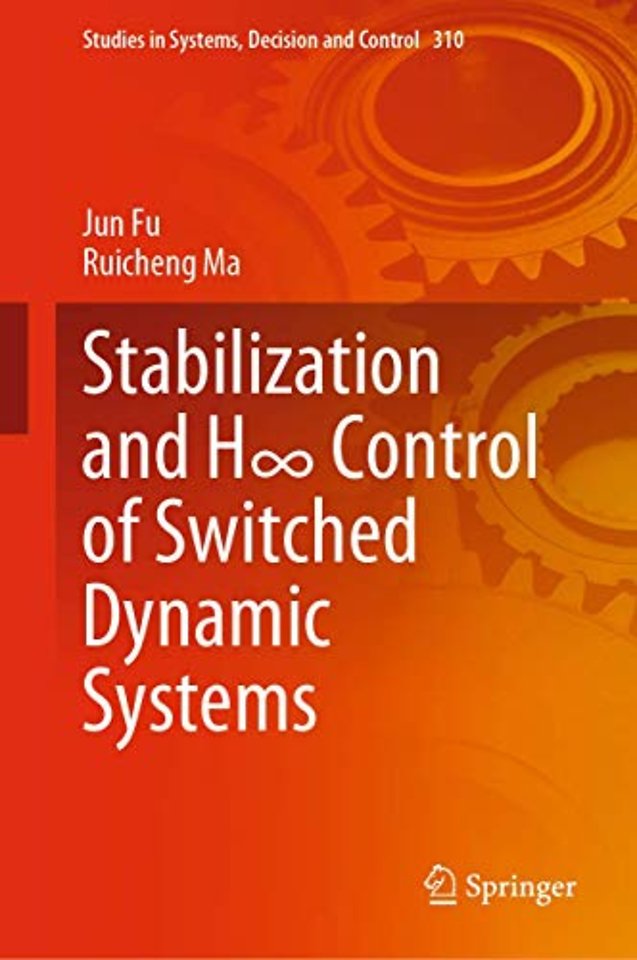 Stabilization and H∞ Control of Switched Dynamic Systems