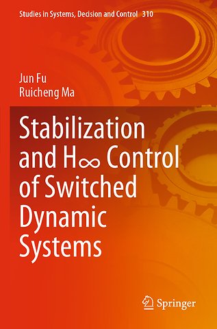 Stabilization and H∞ Control of Switched Dynamic Systems
