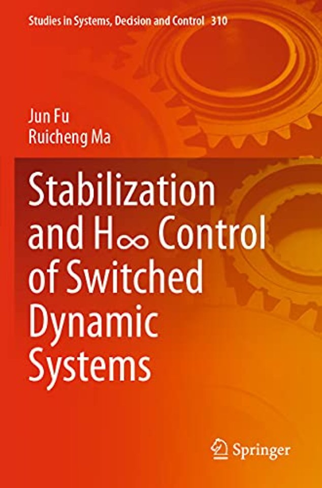 Stabilization and H∞ Control of Switched Dynamic Systems