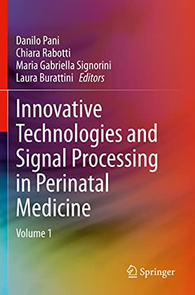 Innovative Technologies and Signal Processing in Perinatal Medicine