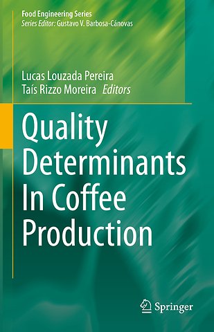 Quality Determinants In Coffee Production