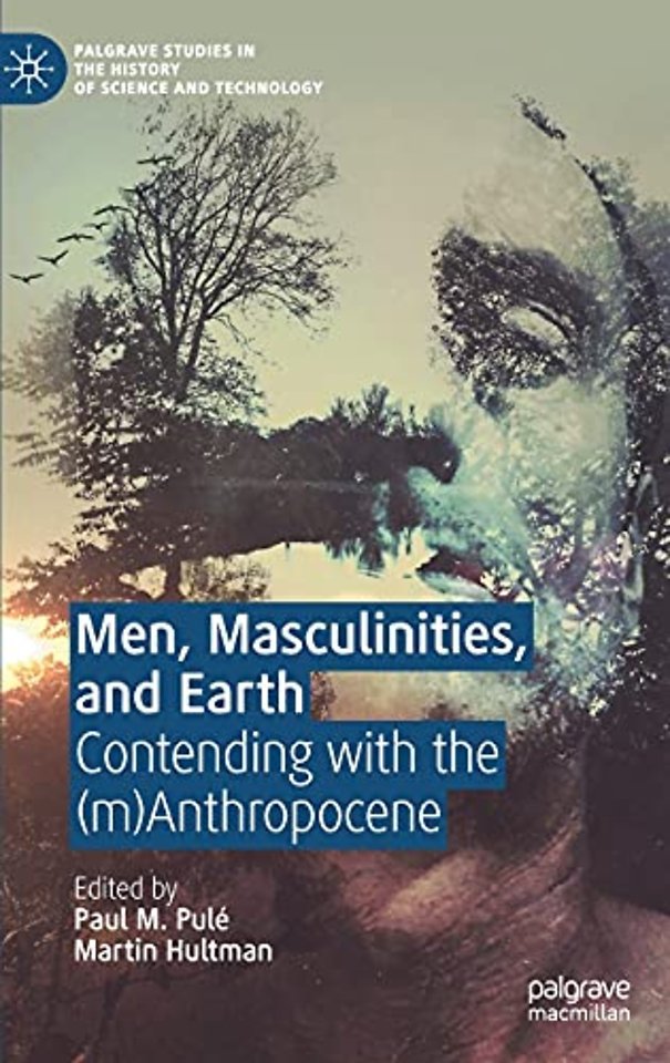 Men, Masculinities, and Earth