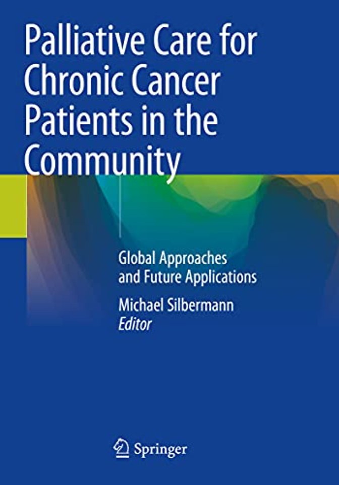 Palliative Care for Chronic Cancer Patients in the Community