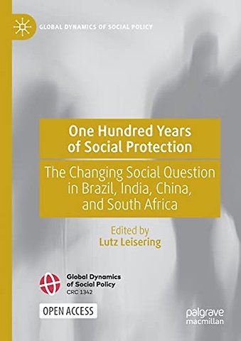 One Hundred Years of Social Protection