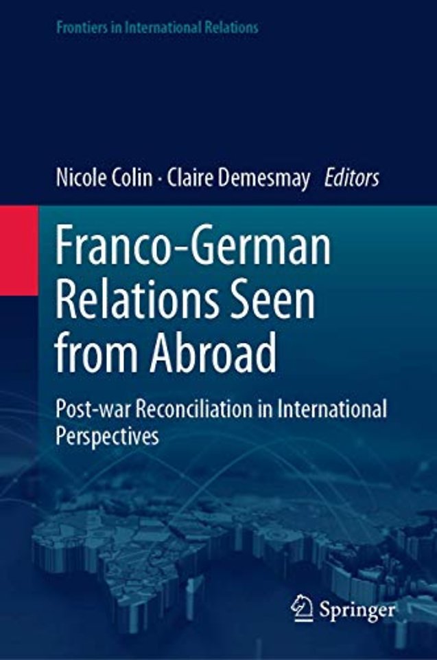 Franco-German Relations Seen from Abroad
