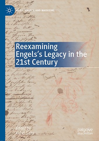 Reexamining Engels’s Legacy in the 21st Century