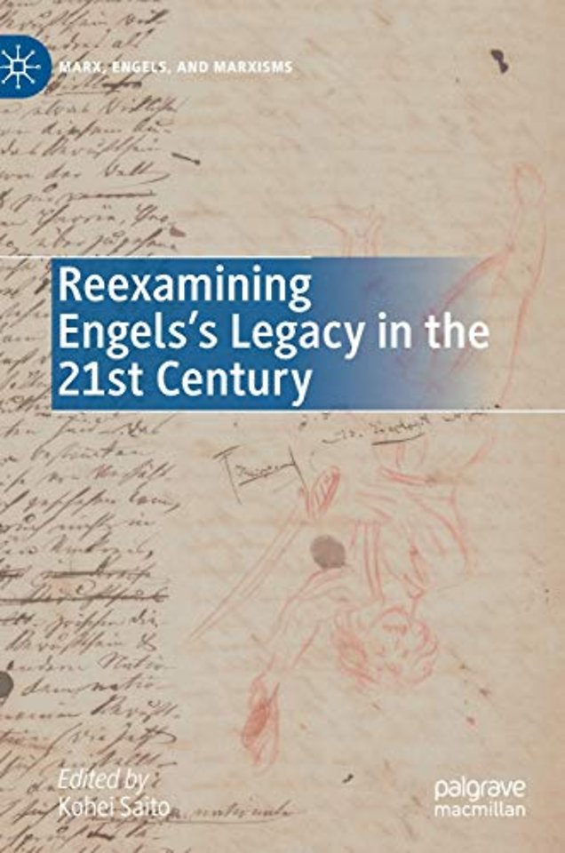 Reexamining Engels’s Legacy in the 21st Century