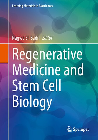 Regenerative Medicine and Stem Cell Biology