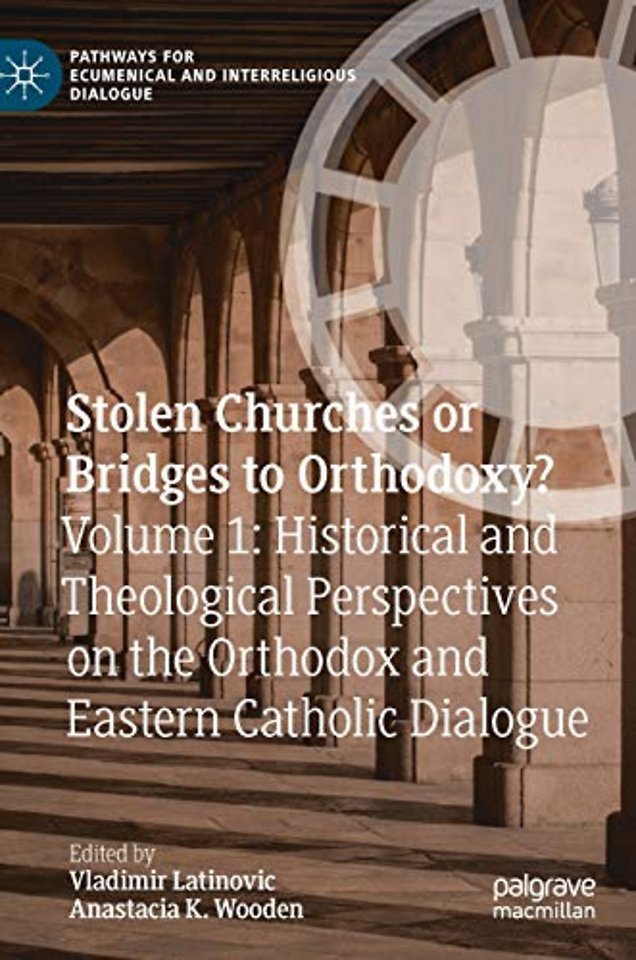 Stolen Churches or Bridges to Orthodoxy?