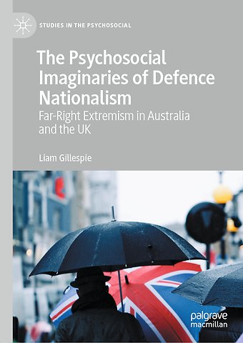 The Psychosocial Imaginaries of Defence Nationalism