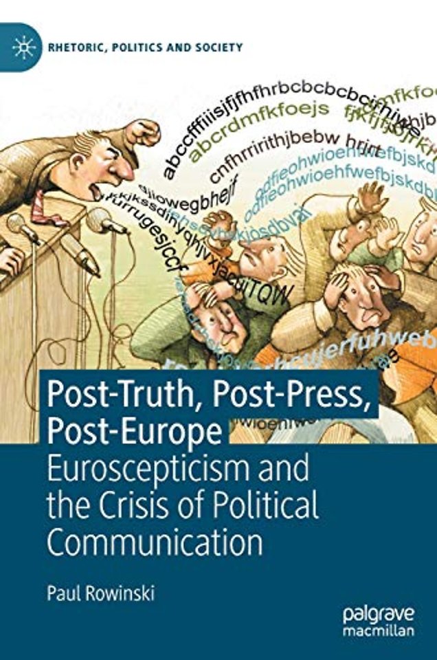 Post-Truth, Post-Press, Post-Europe