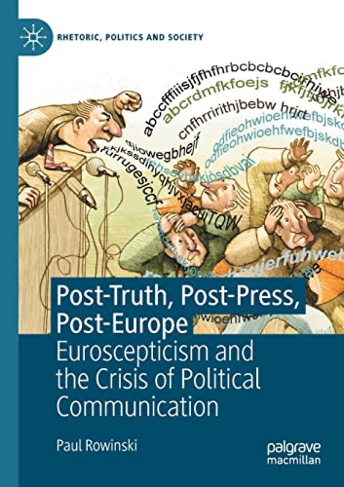 Post-Truth, Post-Press, Post-Europe