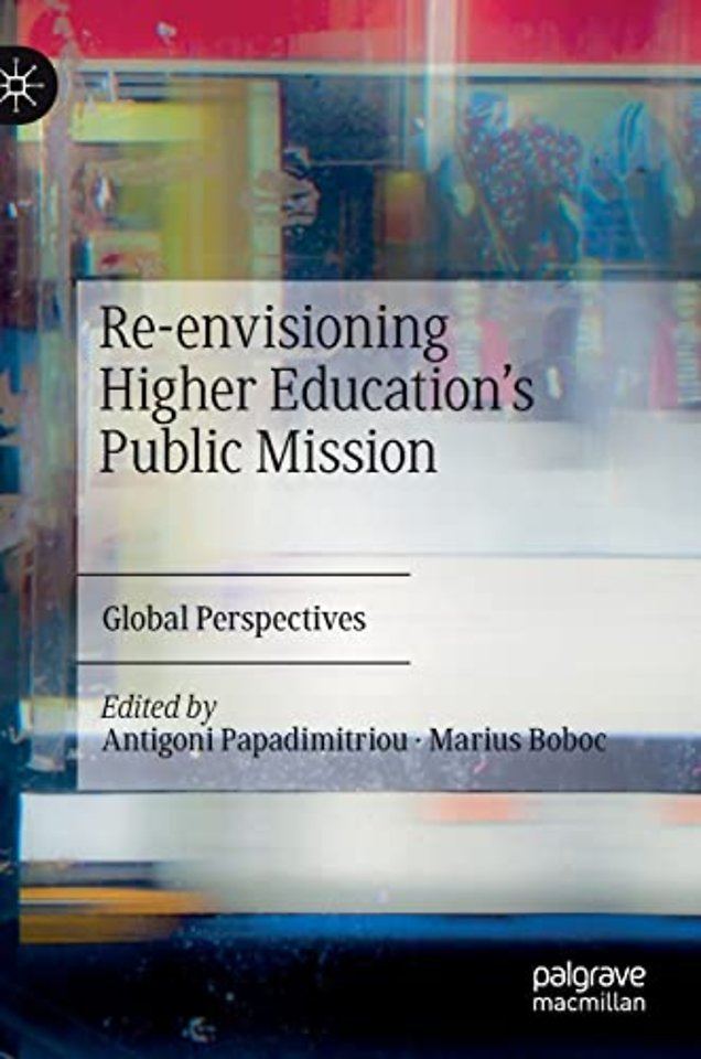 Re-envisioning Higher Education’s Public Mission