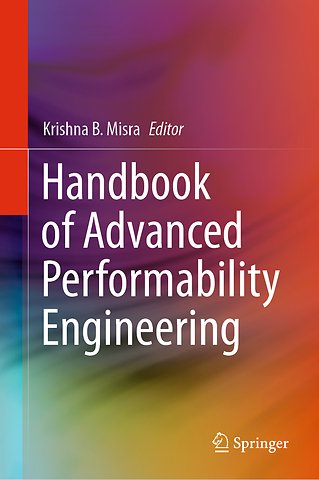 Handbook of Advanced Performability Engineering