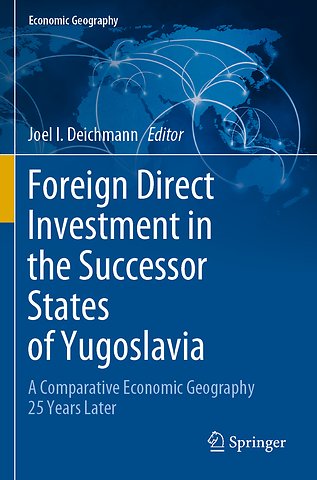 Foreign Direct Investment in the Successor States of Yugoslavia