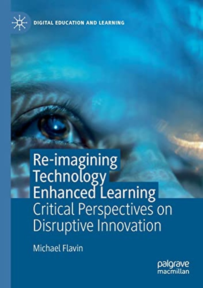 Re-imagining Technology Enhanced Learning