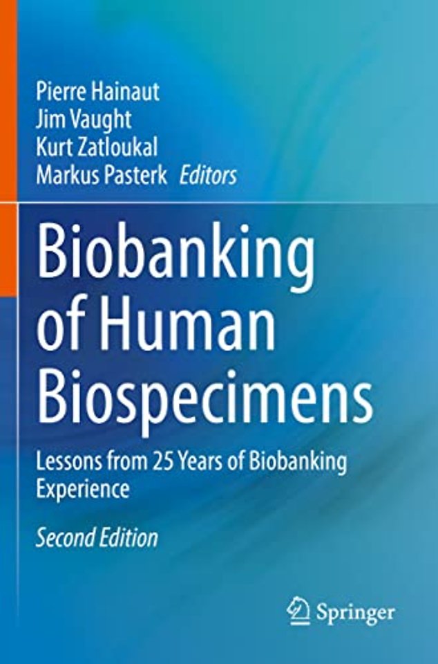 Biobanking of Human Biospecimens