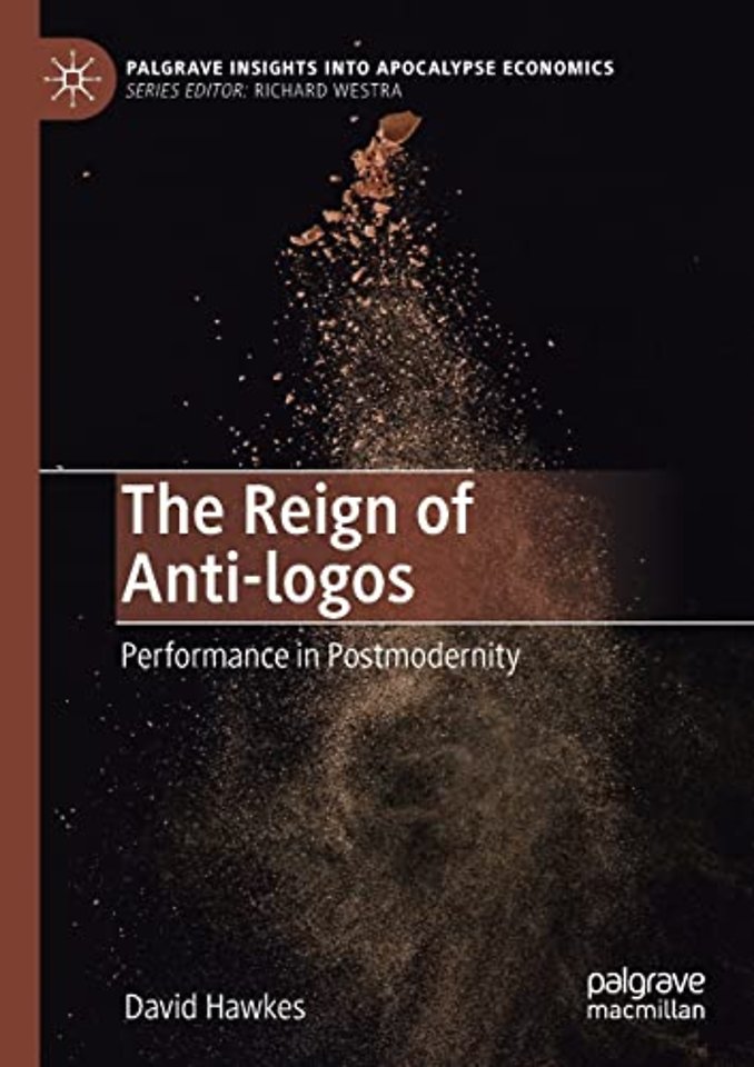 The Reign of Anti-logos