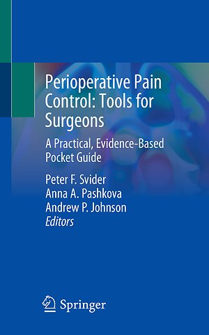 Perioperative Pain Control: Tools for Surgeons