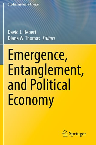 Emergence, Entanglement, and Political Economy