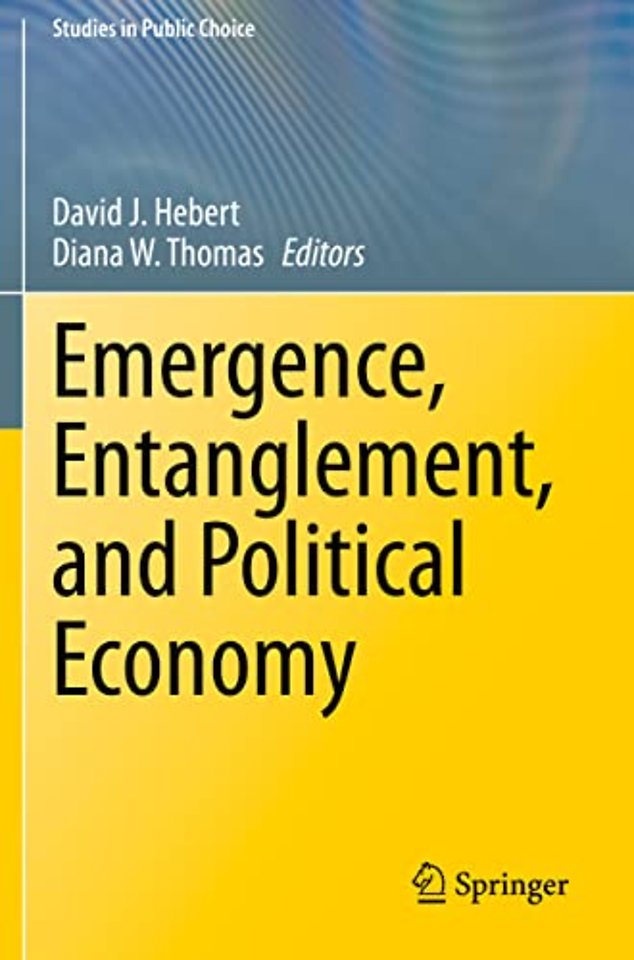 Emergence, Entanglement, and Political Economy