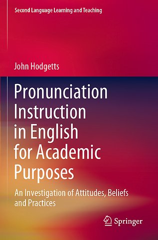 Pronunciation Instruction in English for Academic Purposes