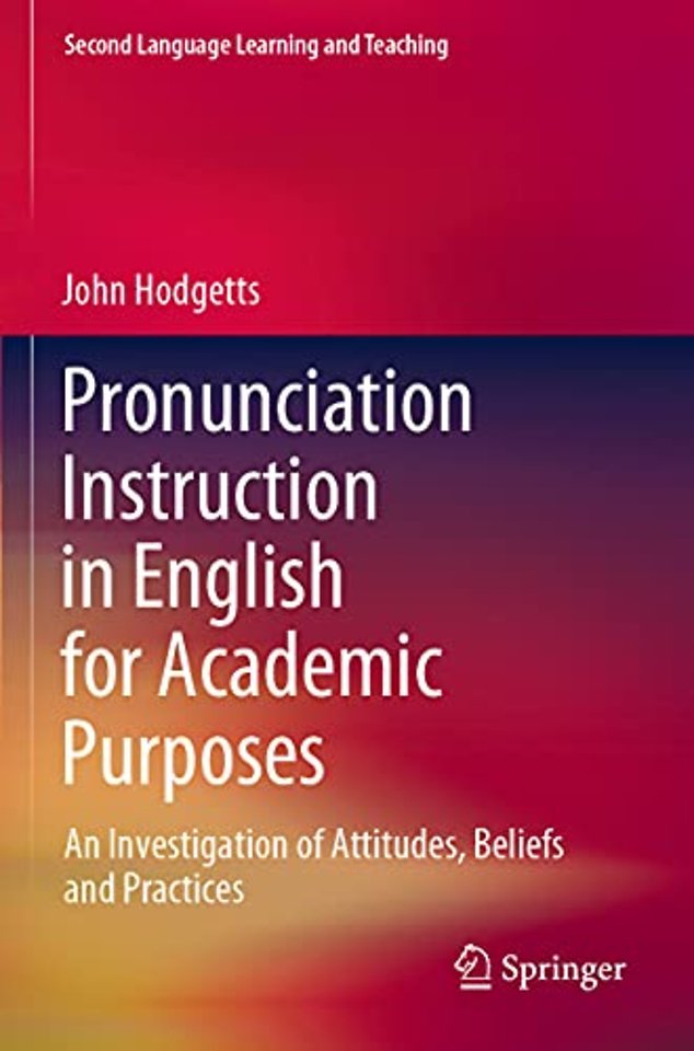 Pronunciation Instruction in English for Academic Purposes