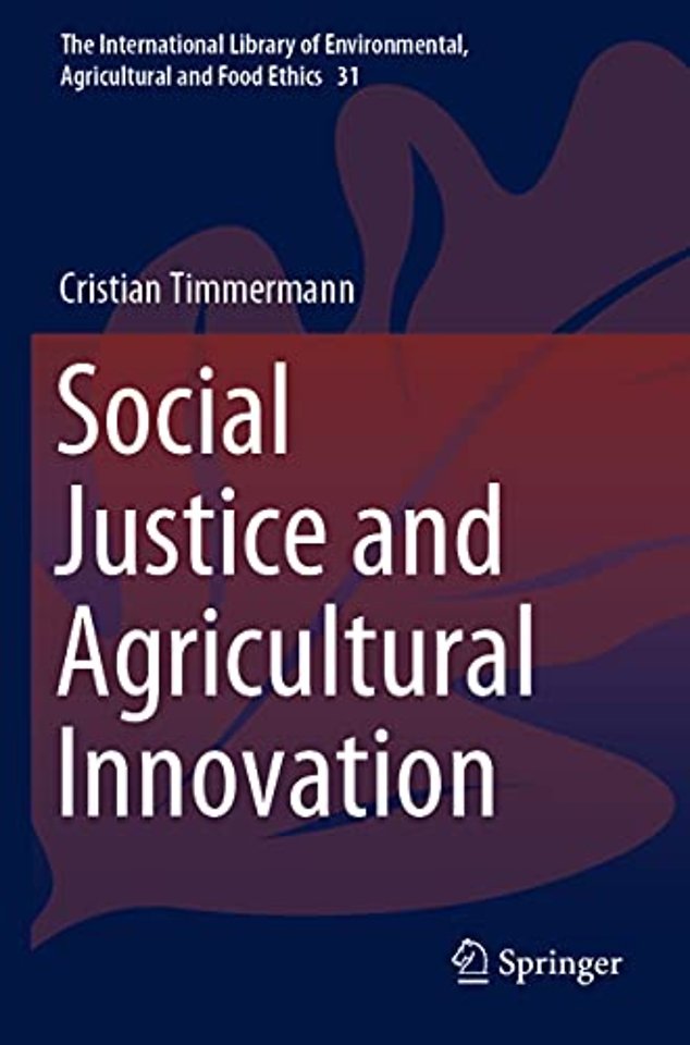 Social Justice and Agricultural Innovation