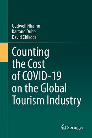 Counting the Cost of COVID-19 on the Global Tourism Industry