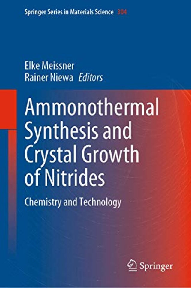 Ammonothermal Synthesis and Crystal Growth of Nitrides