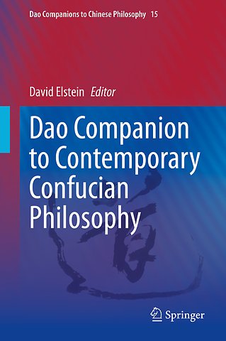 Dao Companion to Contemporary Confucian Philosophy