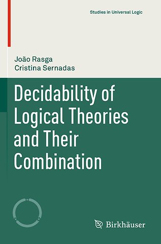 Decidability of Logical Theories and Their Combination