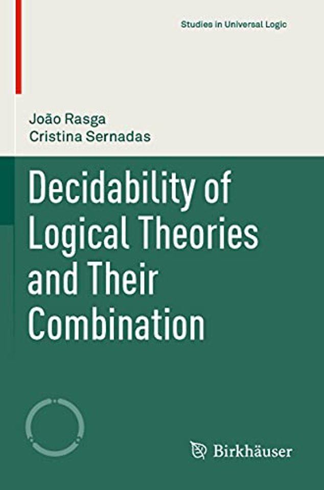 Decidability of Logical Theories and Their Combination