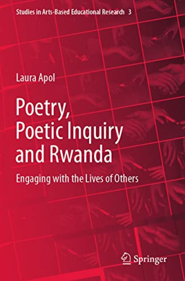 Poetry, Poetic Inquiry and Rwanda