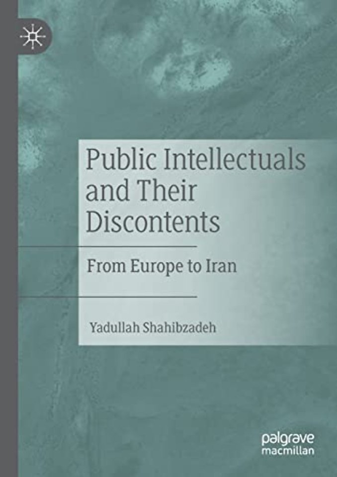 Public Intellectuals and Their Discontents