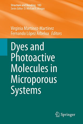 Dyes and Photoactive Molecules in Microporous Systems