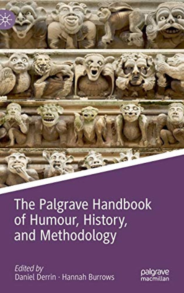 The Palgrave Handbook of Humour, History, and Methodology