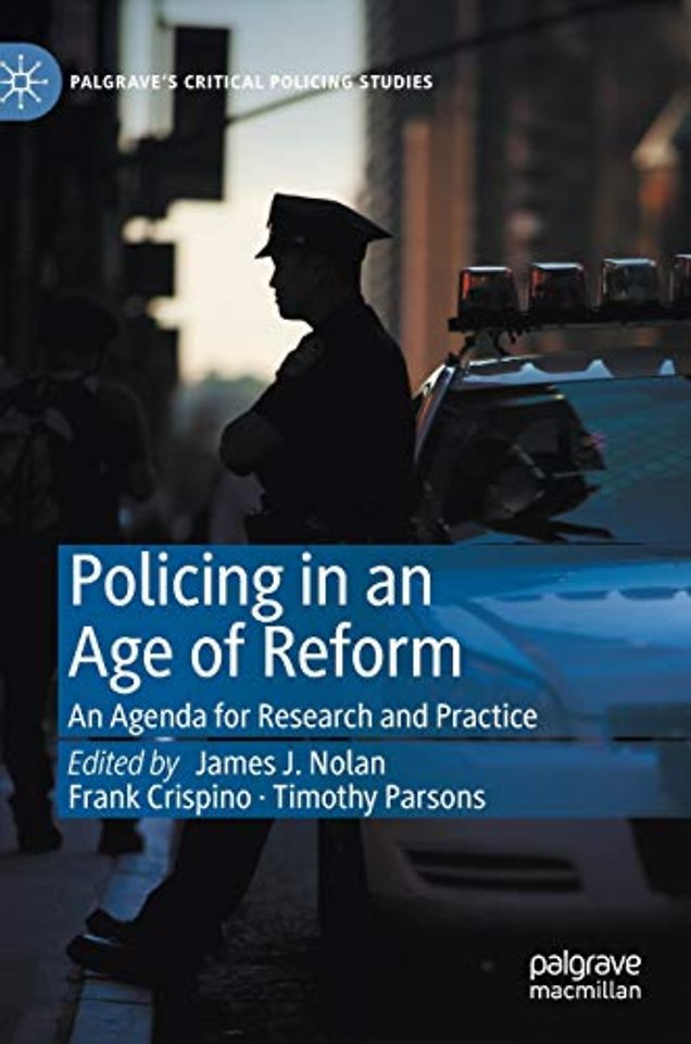 Policing in an Age of Reform