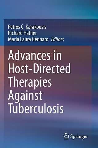 Advances in Host-Directed Therapies Against Tuberculosis