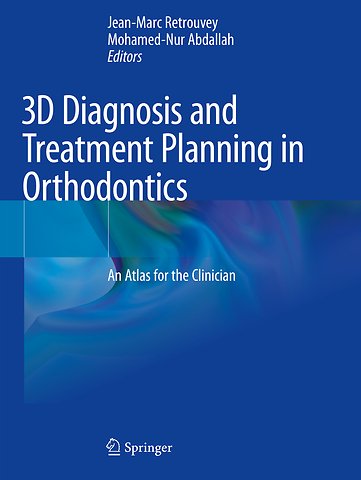 3D Diagnosis and Treatment Planning in Orthodontics