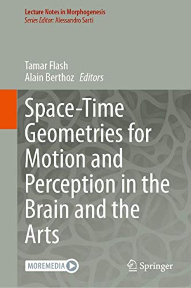 Space-Time Geometries for Motion and Perception in the Brain and the Arts