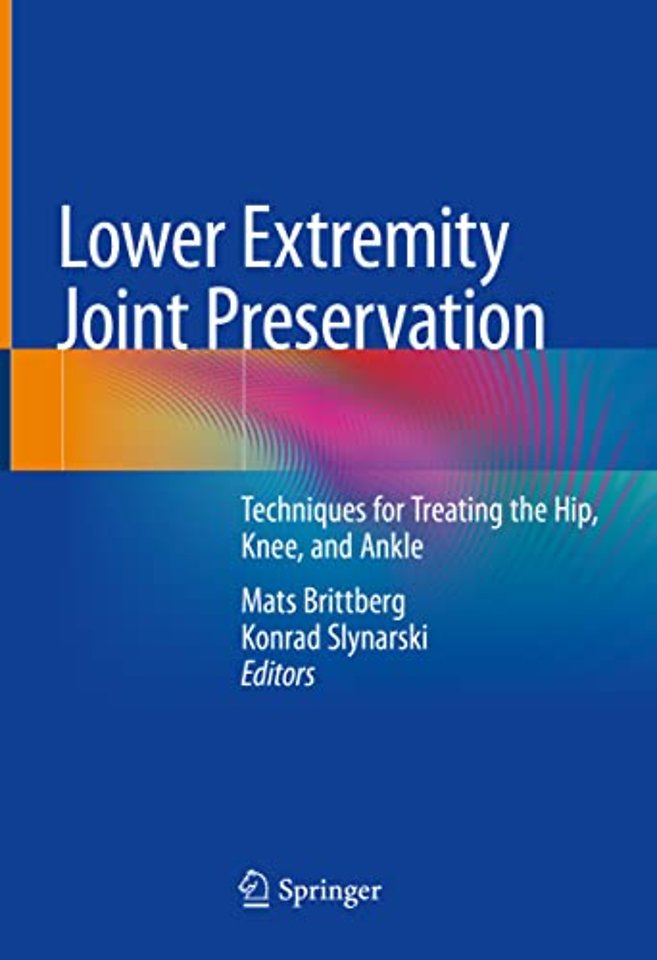 Lower Extremity Joint Preservation