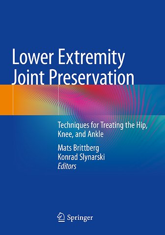 Lower Extremity Joint Preservation