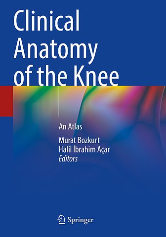Clinical Anatomy of the Knee