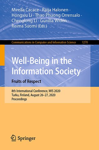 Well-Being in the Information Society. Fruits of Respect