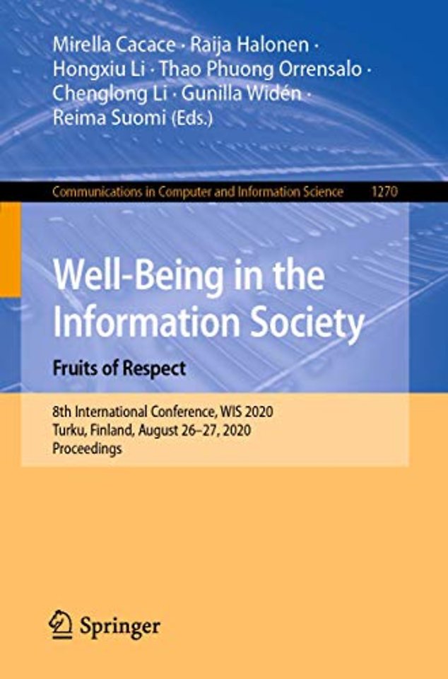 Well-Being in the Information Society. Fruits of Respect
