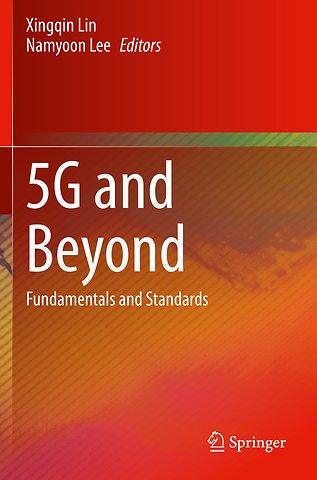 5G and Beyond