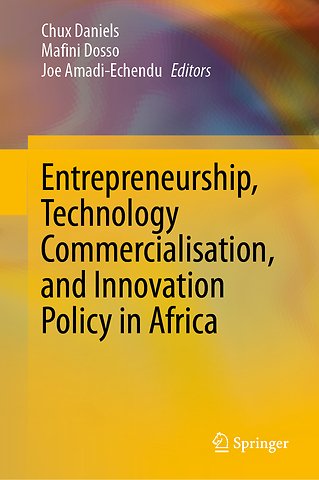 Entrepreneurship, Technology Commercialisation, and Innovation Policy in Africa